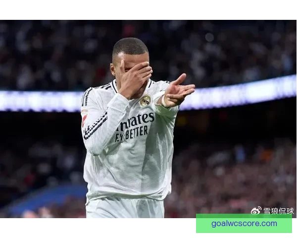 皇马1-2遭绝杀龙赛罗怒批姆巴佩卡马文加称该清洗半支球队